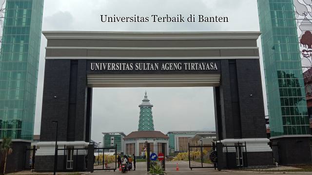 7 Kumpulan Universitas Terbaik di Kota Banten Versi Webometrics